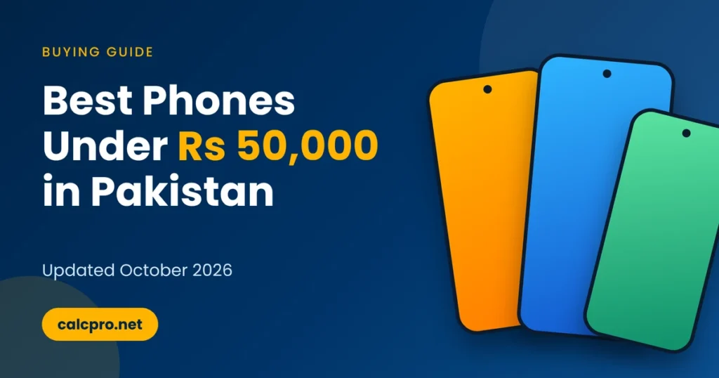 Best phones under 50000 in Pakistan